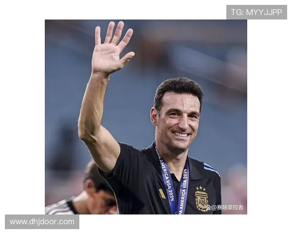 斯卡洛尼球队进球模式分析：进攻组织与得分效率走势清晰